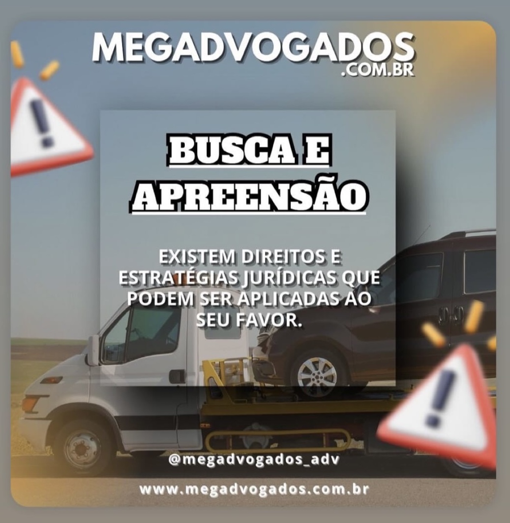 Busca e Apreensão - Seus Direitos Importam