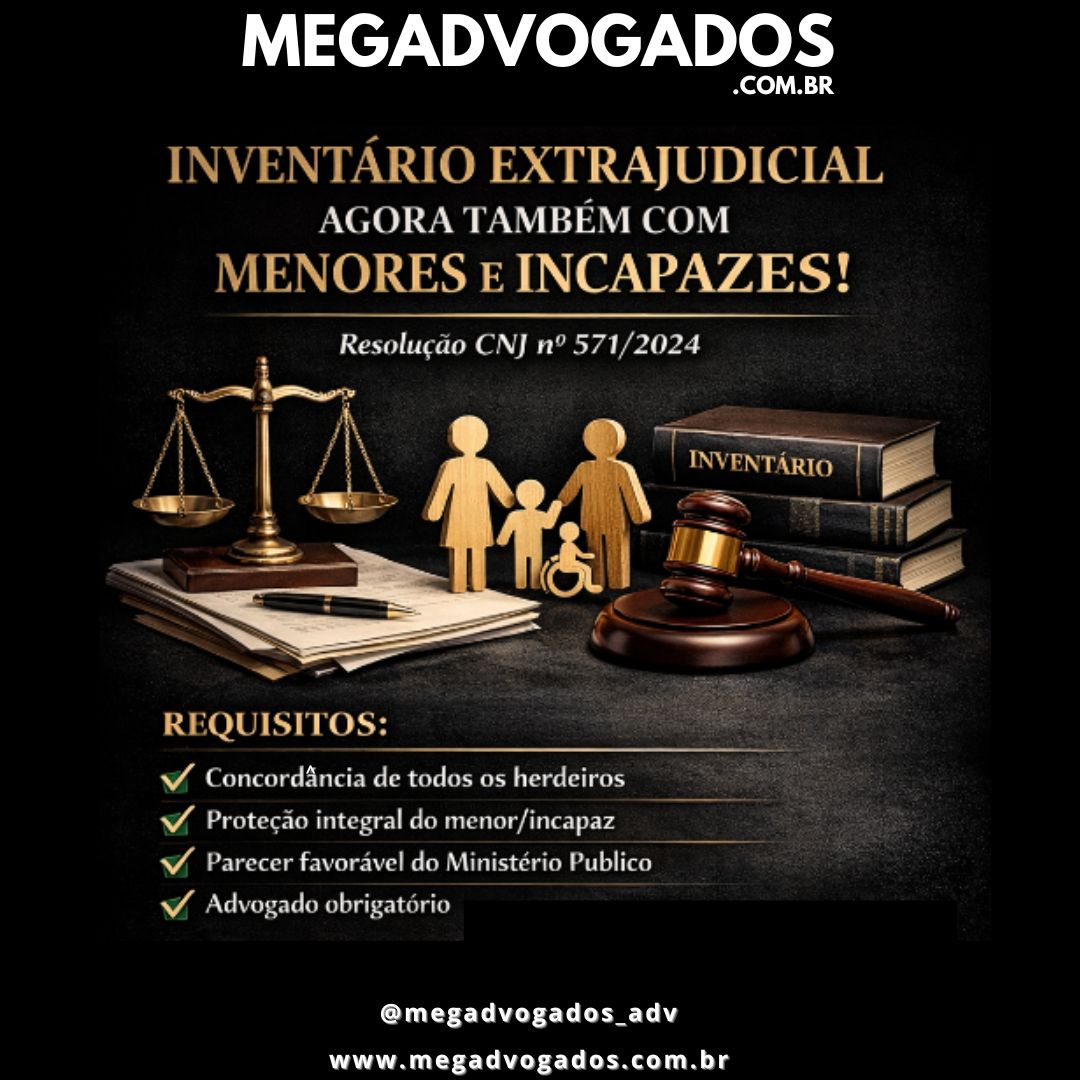 Inventário extrajudicial agora também com menores e incapazes