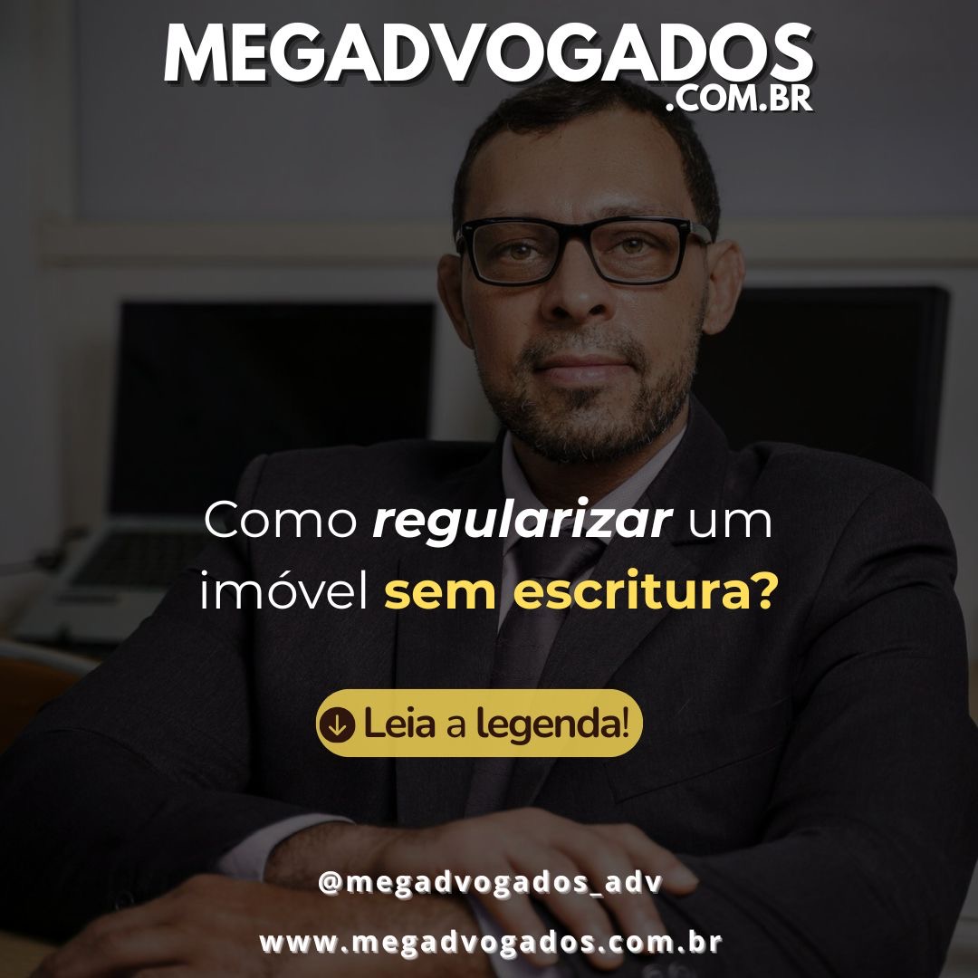 Como regularizar um imóvel sem escritura?