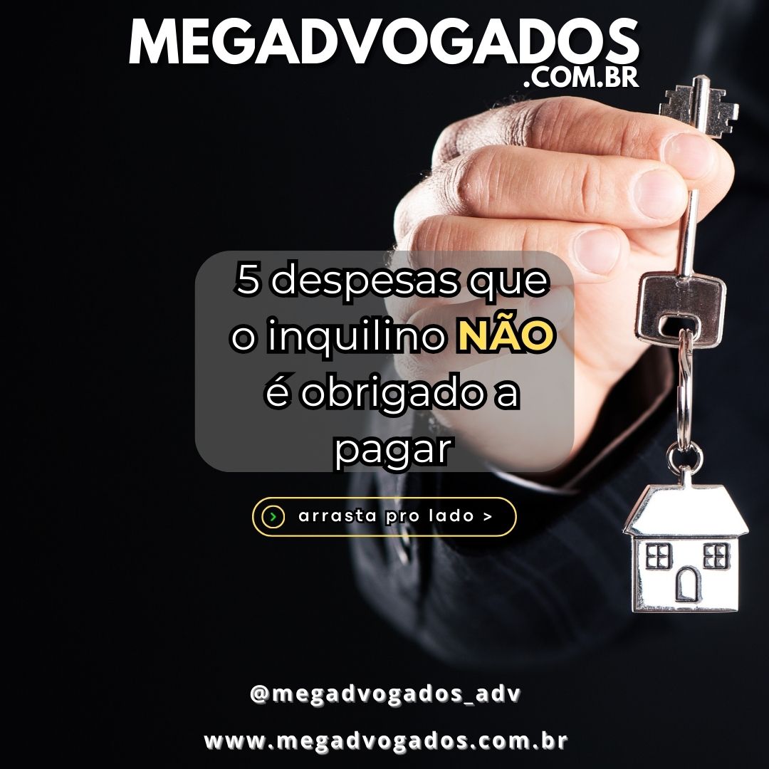 Cinco despesas que o inquilino NÃO é obrigado a pagar