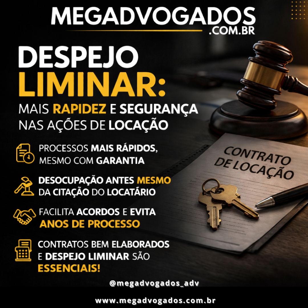 Despejo liminar: mais rapidez nas ações de locação
