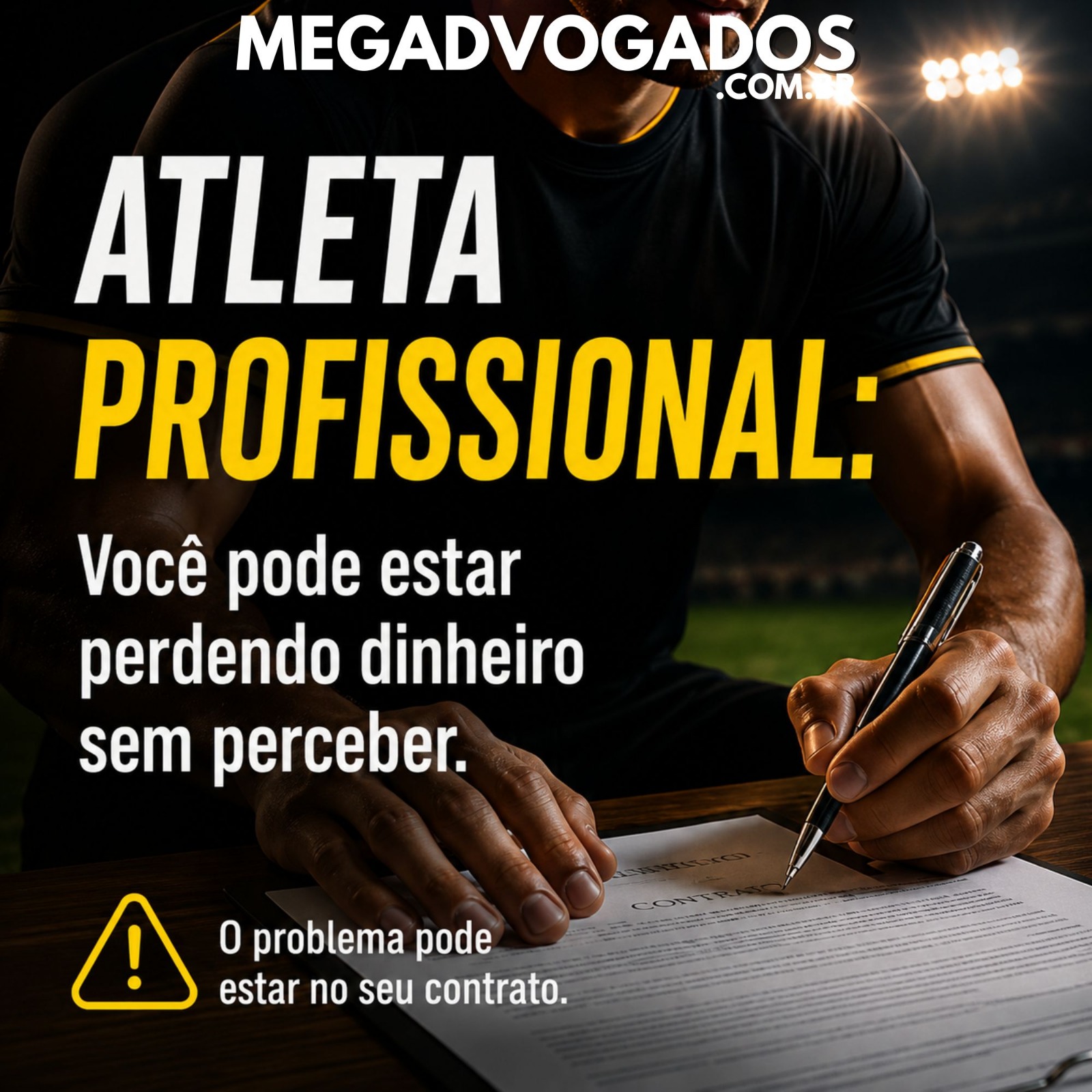 ATLETA, VOCÊ TEM CERTEZA DE QUE SEU CONTRATO ESTÁ PROTEGENDO VOCÊ?